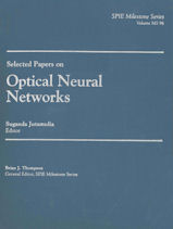 Selected Papers on Optical Neural Networks